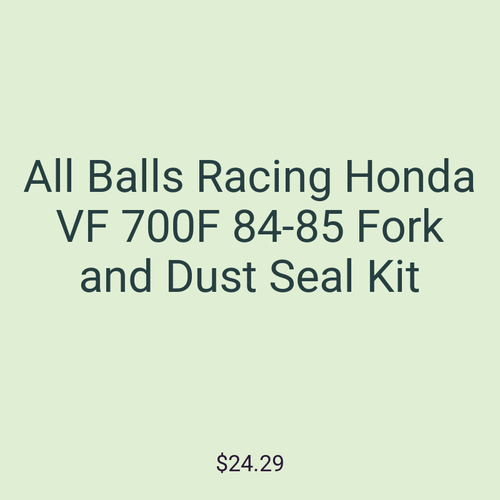All Balls Racing Honda VF 700F 84-85 Fork and Dust Seal Kit