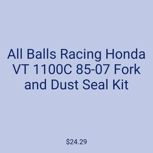 All Balls Racing Honda VT 1100C 85-07 Fork and Dust Seal Kit