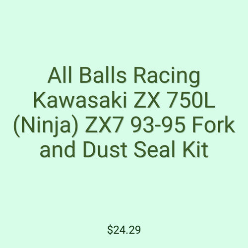 All Balls Racing Kawasaki ZX 750L (Ninja) ZX7 93-95 Fork and Dust Seal Kit