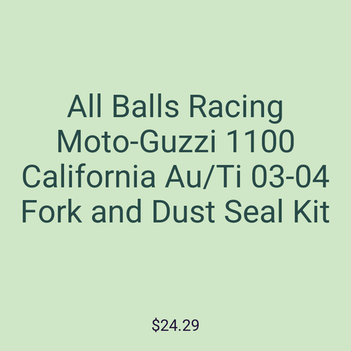 All Balls Racing Moto-Guzzi 1100 California Au/Ti 03-04 Fork and Dust Seal Kit