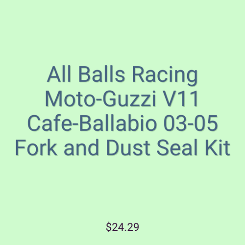All Balls Racing Moto-Guzzi V11 Cafe-Ballabio 03-05 Fork and Dust Seal Kit