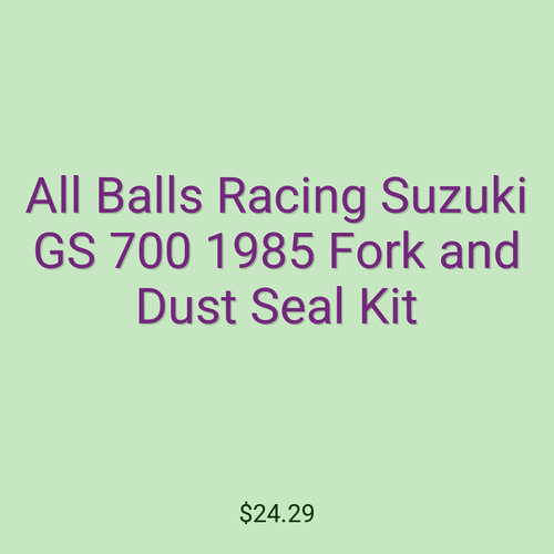 All Balls Racing Suzuki GS 700 1985 Fork and Dust Seal Kit