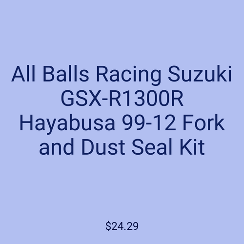 All Balls Racing Suzuki GSX-R1300R Hayabusa 99-12 Fork and Dust Seal Kit