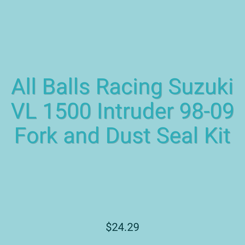 All Balls Racing Suzuki VL 1500 Intruder 98-09 Fork and Dust Seal Kit