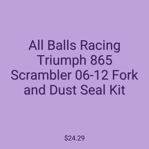 All Balls Racing Triumph 865 Scrambler 06-12 Fork and Dust Seal Kit