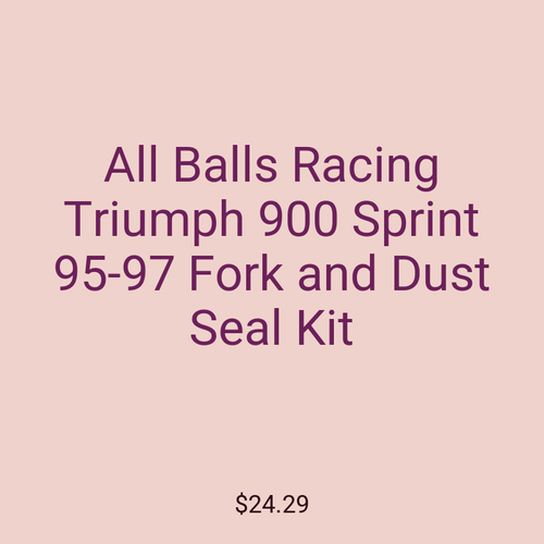 All Balls Racing Triumph 900 Sprint 95-97 Fork and Dust Seal Kit