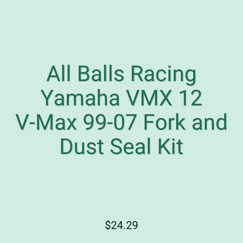 All Balls Racing Yamaha VMX 12 V-Max 99-07 Fork and Dust Seal Kit