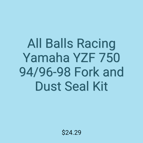 All Balls Racing Yamaha YZF 750 94/96-98 Fork and Dust Seal Kit