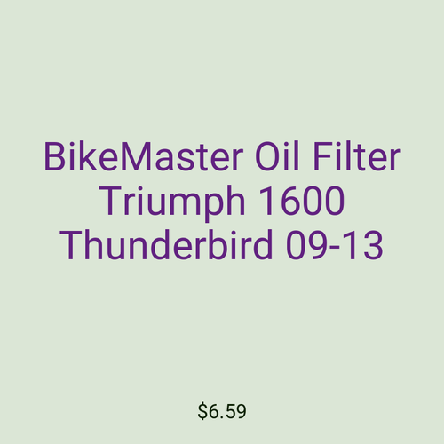 BikeMaster Oil Filter Triumph 1600 Thunderbird 09-13