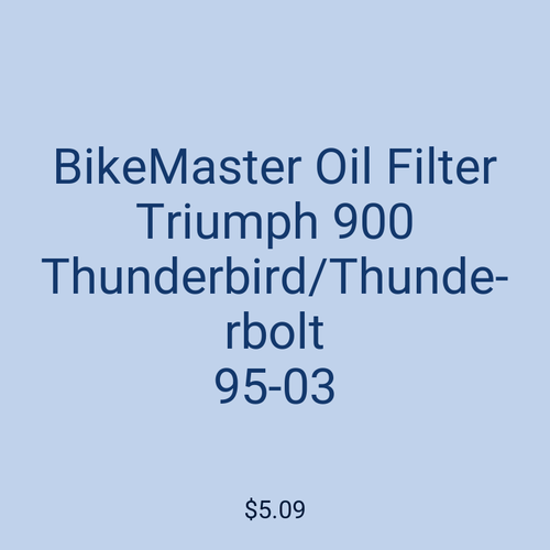 BikeMaster Oil Filter Triumph 900 Thunderbird/Thunderbolt 95-03
