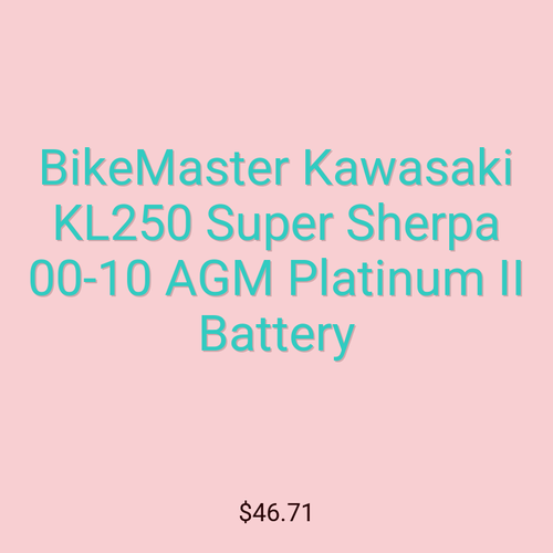 BikeMaster Kawasaki KL250 Super Sherpa 00-10 AGM Platinum II Battery