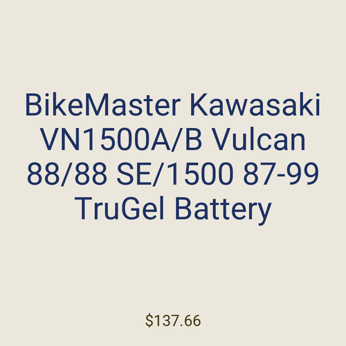 BikeMaster Kawasaki VN1500A/B Vulcan 88/88 SE/1500 87-99 TruGel Battery