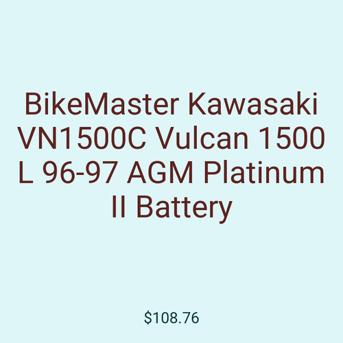 BikeMaster Kawasaki VN1500C Vulcan 1500 L 96-97 AGM Platinum II Battery