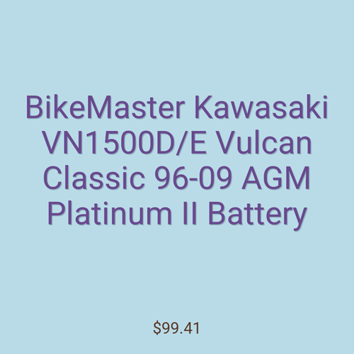 BikeMaster Kawasaki VN1500D/E Vulcan Classic 96-09 AGM Platinum II Battery