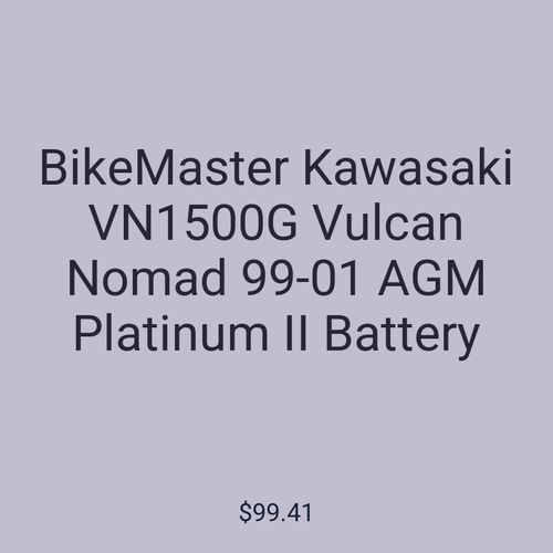 BikeMaster Kawasaki VN1500G Vulcan Nomad 99-01 AGM Platinum II Battery