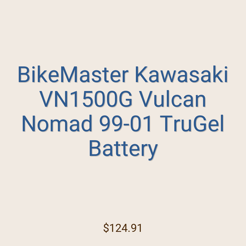 BikeMaster Kawasaki VN1500G Vulcan Nomad 99-01 TruGel Battery