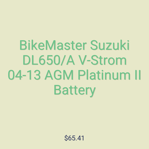 BikeMaster Suzuki DL650/A V-Strom 04-13 AGM Platinum II Battery