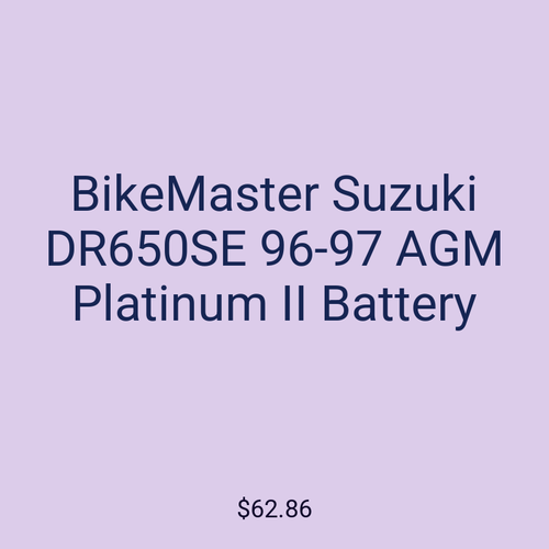 BikeMaster Suzuki DR650SE 96-97 AGM Platinum II Battery
