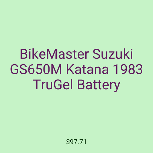 BikeMaster Suzuki GS650M Katana 1983 TruGel Battery
