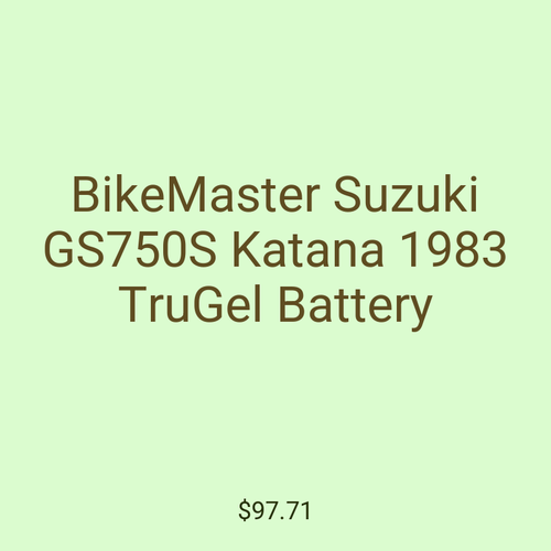 BikeMaster Suzuki GS750S Katana 1983 TruGel Battery