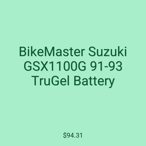 BikeMaster Suzuki GSX1100G 91-93 TruGel Battery