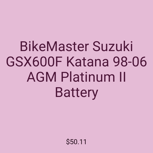 BikeMaster Suzuki GSX600F Katana 98-06 AGM Platinum II Battery