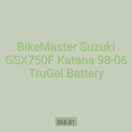 BikeMaster Suzuki GSX750F Katana 98-06 TruGel Battery