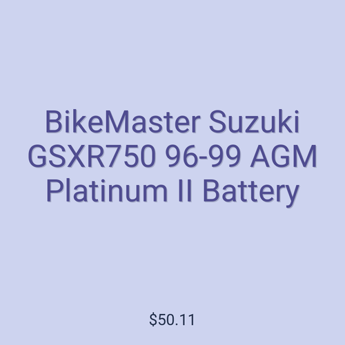 BikeMaster Suzuki GSXR750 96-99 AGM Platinum II Battery
