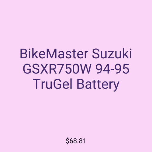BikeMaster Suzuki GSXR750W 94-95 TruGel Battery