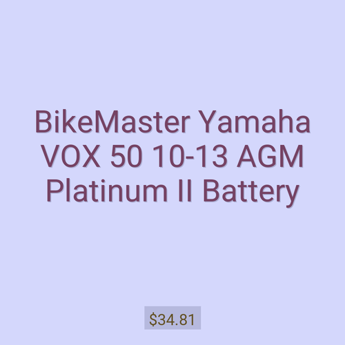 BikeMaster Yamaha VOX 50 10-13 AGM Platinum II Battery