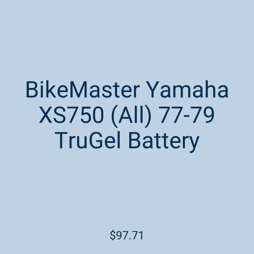 BikeMaster Yamaha XS750 (All) 77-79 TruGel Battery