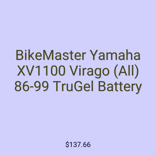 BikeMaster Yamaha XV1100 Virago (All) 86-99 TruGel Battery