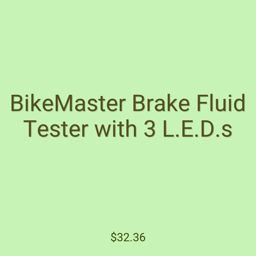 BikeMaster Brake Fluid Tester with 3 L.E.D.s