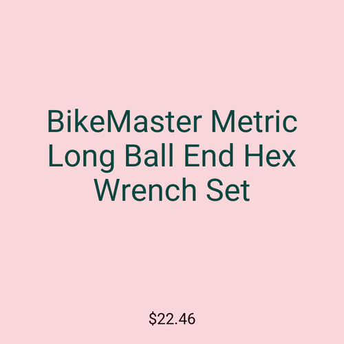 BikeMaster Metric Long Ball End Hex Wrench Set