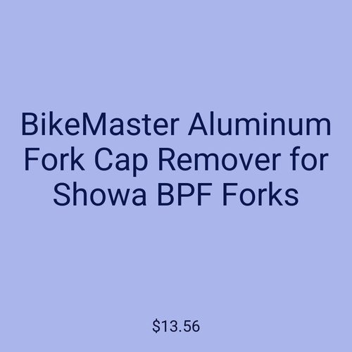 BikeMaster Aluminum Fork Cap Remover for Showa BPF Forks