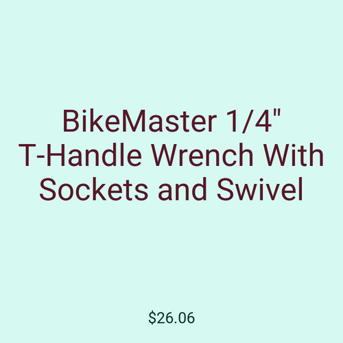 BikeMaster 1/4" T-Handle Wrench With Sockets and Swivel