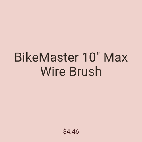 BikeMaster 10" Max Wire Brush