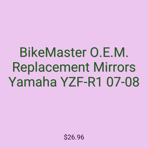 BikeMaster O.E.M. Replacement Mirrors Yamaha YZF-R1 07-08