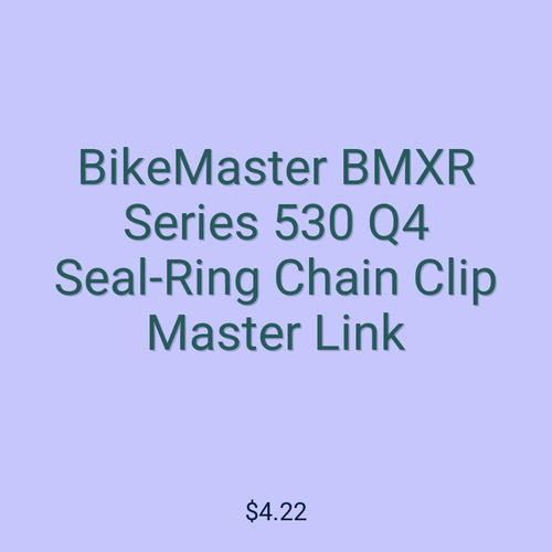 BikeMaster BMXR Series 530 Q4 Seal-Ring Chain Clip Master Link
