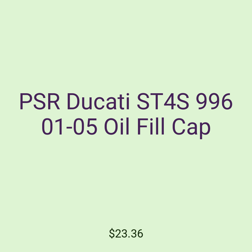 PSR Ducati ST4S 996 01-05 Oil Fill Cap