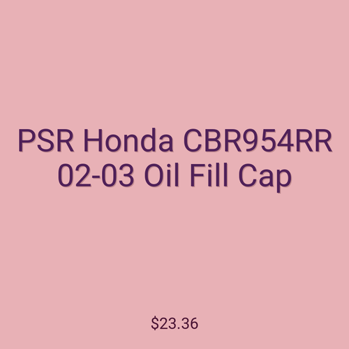 PSR Honda CBR954RR 02-03 Oil Fill Cap