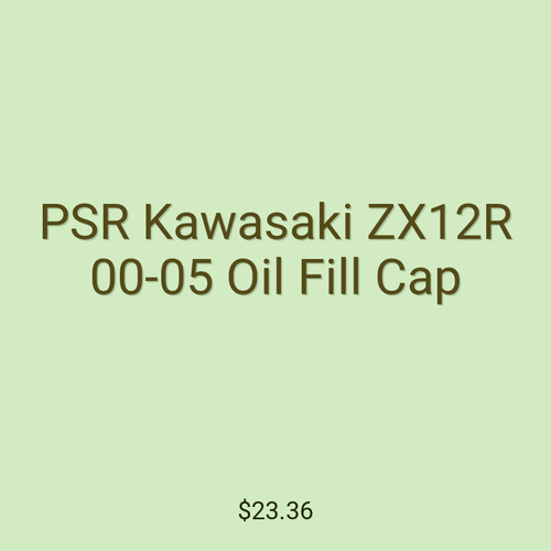 PSR Kawasaki ZX12R 00-05 Oil Fill Cap