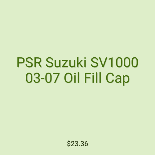 PSR Suzuki SV1000 03-07 Oil Fill Cap