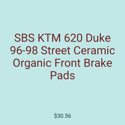 SBS KTM 620 Duke 96-98 Street Ceramic Organic Front Brake Pads