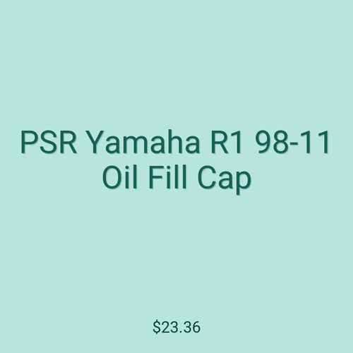 PSR Yamaha R1 98-11 Oil Fill Cap