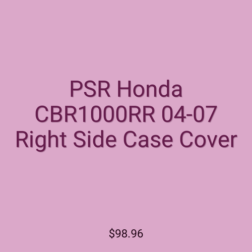 PSR Honda CBR1000RR 04-07 Right Side Case Cover