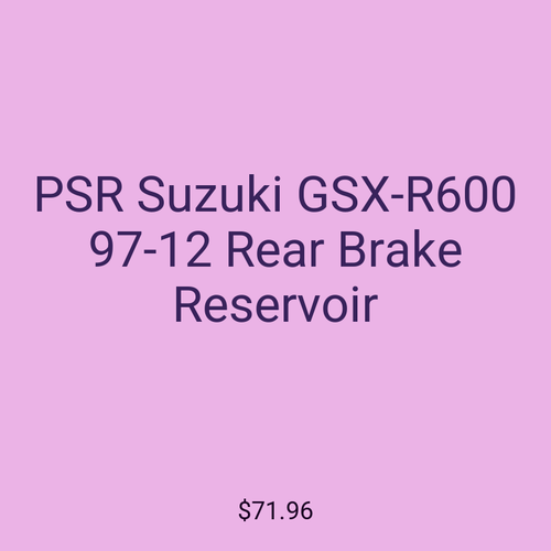 PSR Suzuki GSX-R600 97-12 Rear Brake Reservoir