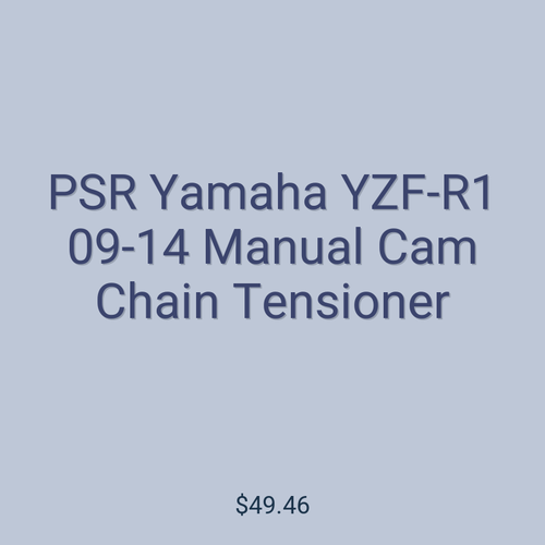 PSR Yamaha YZF-R1 09-14 Manual Cam Chain Tensioner