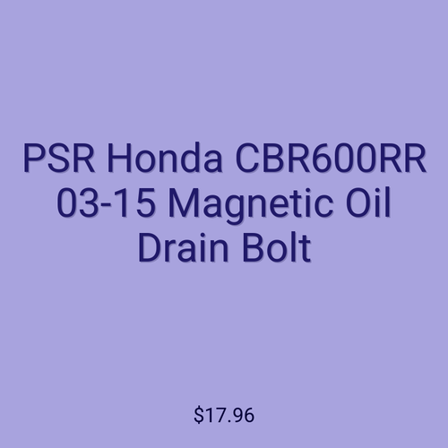 PSR Honda CBR600RR 03-15 Magnetic Oil Drain Bolt