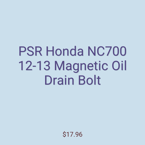PSR Honda NC700 12-13 Magnetic Oil Drain Bolt